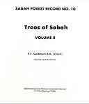 Trees of Sabah. 2 vol.