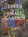Trees for the small garden