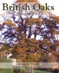 BRITISH OAKS. A Concise guide. Michael Tyler (2008) Crowood Press