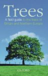 TREES. A field guide to the trees of Britain and Northern Europe. White & Walters (2005) Oxford