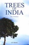 TREES OF INDIA 2 VOL. S.P. Rawat (2008) Gene Tech Books